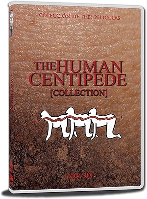 El Ciempies Humano Trilogia (3 DVDs) The Human Centipede Trilogy