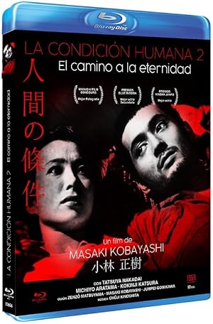 La condici&oacute;n humana II: El camino a la eternidad BdR (The Human Condition II: The Road to Eternity)
