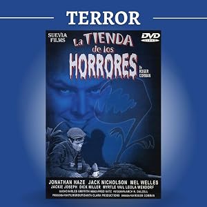 La tienda de los horrores (The Little Shop of Horrors)