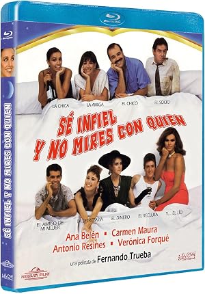 S&eacute; infiel y no mires con qui&eacute;n [Blu-ray]